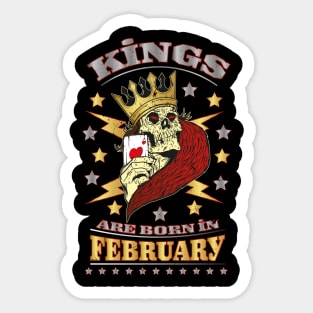 Kings are born in February Sticker